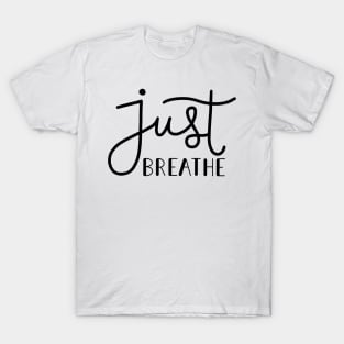 Just Breathe Black T-Shirt